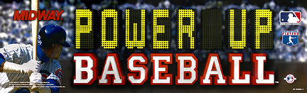 Power Up Baseball Marquee