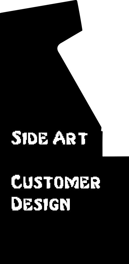 Side Art Customer Design